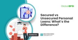 Secured vs Unsecured Personal Loans: What’s the Difference?
